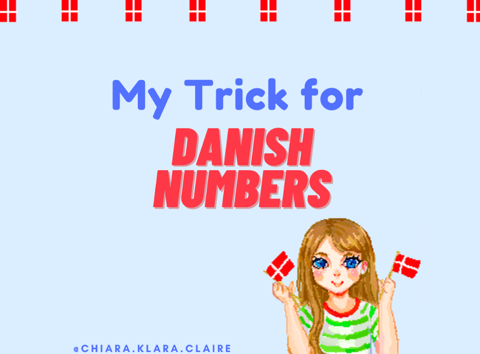 Understand Danish numbers – my trick to remember&nbsp;them