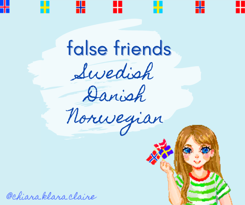 false friends swedish danish norwegian