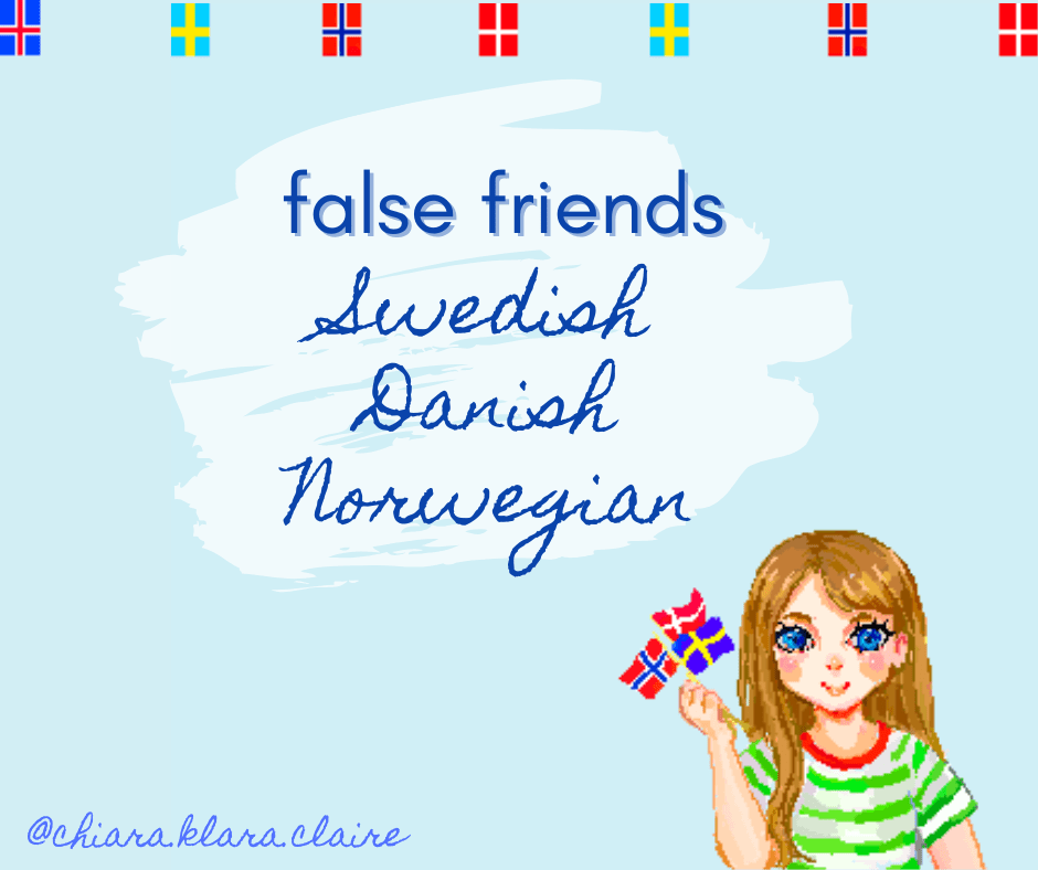 False Friends within Scandinavian&nbsp;languages